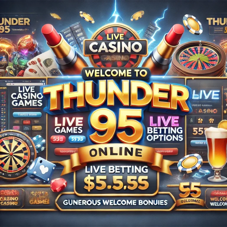 Thunder95 คาสิโนออนไลน์เว็บตรง